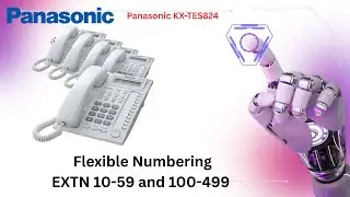 Panasonic KX-TES 824 Flexible Extension Numbering plan Explained 