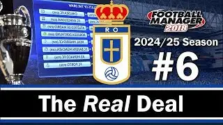 The Real Deal - THE PROMISED LAND - Real Oviedo - Football Manager 2018 - S08 E06