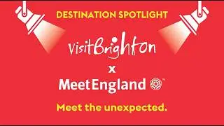 MeetEngland Destination Spotlight x Brighton