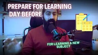 How to Prepare for Learning a New Subject the Day Before