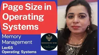 Lec64:Page Size and its importance | Design Issues in paging systems | Operating Systems