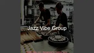 Hip Jazz Piano Solo - Vibe for Cooking Dinner
