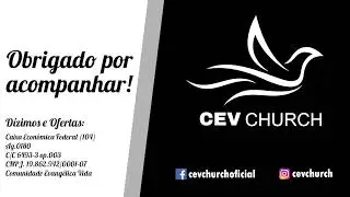 CULTO DE CELEBRA&Ccedil;&Atilde;O CEIA DO SENHOR  | PRA PATRICIA BRANCO  | 02/06/2024