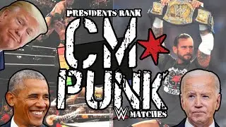 Obama, Trump and Biden Rank Cm Punk WWE Matches
