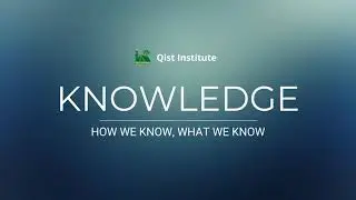 Session 2 | Knowledge, how we know, what we know | Aasim Iftekhaar,