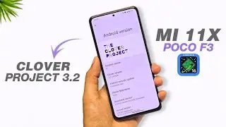 Clover Project 3.2 🌿 A Minimal Android 16 Custom Rom | Mi 11X & POCO F3 | Detailed Review