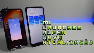 MI LAUNCHER ALPHA NOVA ATUALIZA&Ccedil;&Atilde;O