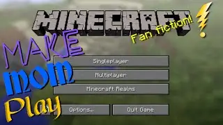 Make Mom Play: Minecraft