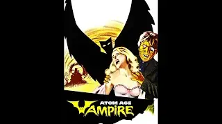 Atom Age Vampire, (1960) Full movie in English