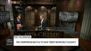 Jesse Weber & L&C Founder Dan Abrams Discuss His Book: Theodore Roosevelt:  For the Defense 05/30/19