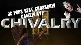 CHIVALRY 2 BETA Some Crossbow gameplay!