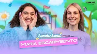 LUISITO LAND: COSAS de BRUJAS con MARÍA ESCARMIENTO | #7
