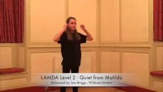 LAMDA Musical Theatre Guides - Quiet from Matilda - Wildcats Theatre School