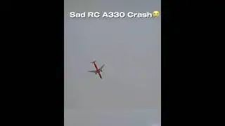 Sad Rc A330 crash😢#automobile #airplane #aviation