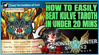 How to Beat Kulve Taroth in Sub 20 Minutes - Free SR Ticket - Full Guide - Monster Hunter Stories 2!