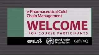 Pharmaceutical cold chain management: Authentic eLearning course
