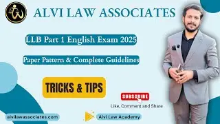 LLB Part 1 English Exam 2025 | Paper Pattern & Complete Guidelines | Alvi Law Associates