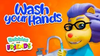 Wash Your Hands | Bubbles and Friends | Full Episode & Song For Kids