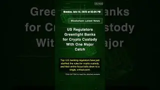 🧐👉 US Regulators Greenlight Banks for Crypto Custody With One Major Catch #QixNewsCrypto
