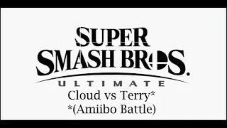 Super Smash Bros. Ultimate - Amiibo Battle - Cloud Strife vs  Terry Bogard (Amiibo Fighter)