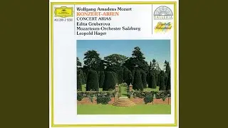 Mozart: Vorrei spiegarvi, oh Dio, K.418
