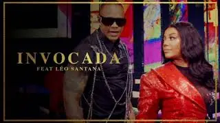 Invocada - Ludmilla & L&eacute;o Santana