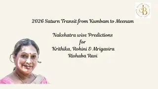 2026 Saturn transit Nakshatra wise Predictions for Rishaba Rasi Krithika, Rohini & Mrigasira