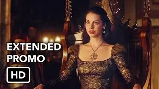 Reign 4x10 Extended Promo 