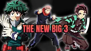 THE RISE OF THE NEW SHONEN BIG 3| SHONEN: ANALYSIS