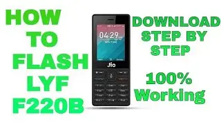 How to download  Flash LYF F220B Flash File and Tool Step By Step Flashing |