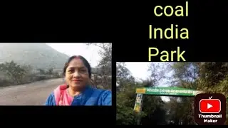 Coal India park  Dhanbad ########