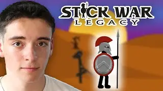 We've ALL PLAYED this game... (Stick War Legacy)