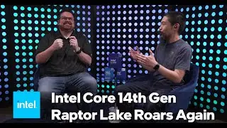 What&rsquo;s New With Intel Core 14th Gen | Talking Tech | Intel Technology