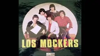 LOS MOCKERS - LOS MOCKERS I