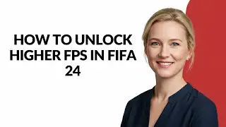 HOW TO UNLOCK HIGHER FPS IN FIFA 24 - Julia'sTutorials