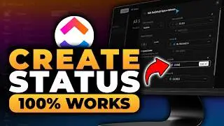 How To Create Status in ClickUp (𝟮𝟬𝟮𝟲) | 100% WORKS | NO Yapping, To The Point! | FAST & EASY
