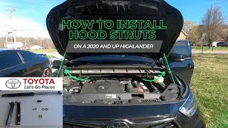 2020 and up Toyota Highlander Hood Strut/Hood Shock Install and Review