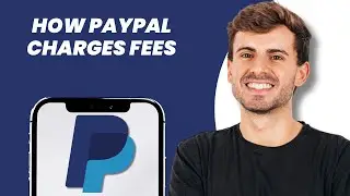 How PayPal Charges Fees