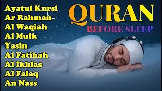 Powerful Quran Recitation for Night |Ayatul Kursi, Yassen, Surah Rahman, Waqiah, Mulk , by Alaa Aqel