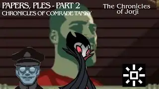 Paper's Pls pt2 - Chronicles of Jorji