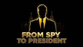 Putin Went From Intelligence Officer to Absolute Power