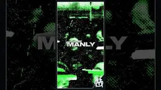 MANLY - REVENGE EP IS OUT NOW!