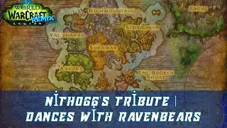Nithogg's Tribute | Dances With Ravenbears | Legion Remix