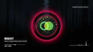 REDOT - Mirror [Area Verde]
