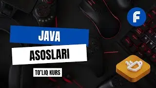 JAVA ASOSLARI - YANGI BOSHLOVCHILAR UCHUN TO'LIQ KURS | JAVANI NOLDAN O'RGANING