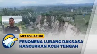 Lubang Raksasa di Aceh Buat Gempar Warga! - [Metro Hari Ini]