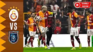 ⚽ GALATASARAY 🦁 vs BAŞAKŞEHİR 🟠 | CANLI YAYIN