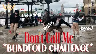 [BLINDFOLD CHALLENGE] [KPOP IN PUBLIC] SHINEE (샤이니) - Don't Call Me Dance Cover | [UJJN ft. Karen]