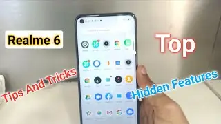 Realme 6 Tips And Tricks | Realme 6 Hidden Features | Realme 6 Features