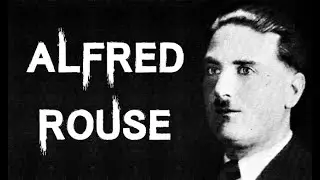 The Dark & Horrifying Case of Alfred Rouse | The Blazing Car Murderer